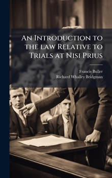 Hardcover An Introduction to the law Relative to Trials at Nisi Prius Book