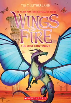 Paperback The Lost Continent (Wings of Fire #11): Volume 11 Book