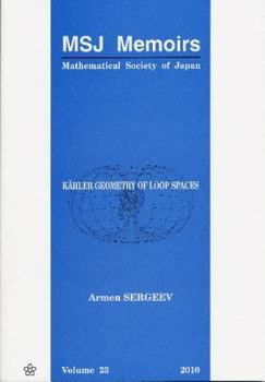 Paperback Kã"hler Geometry of Loop Spaces Book