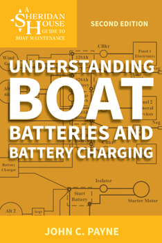 Paperback Understanding Boat Batteries and Battery Charging Book