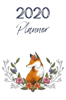 Fox Planner: 2020: Organizer and notebook: Watercolor floral design