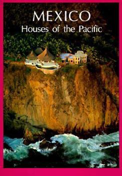 Hardcover Mexico: Houses of the Pacific (English) Book