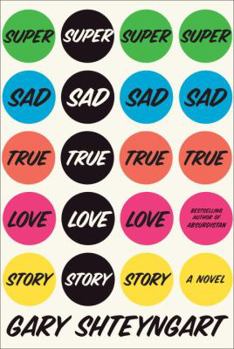 Hardcover Super Sad True Love Story Book