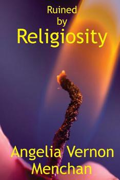 Paperback Ruined by Religiosity Book
