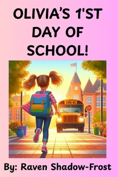 Paperback Olivia's 1st day of School Book