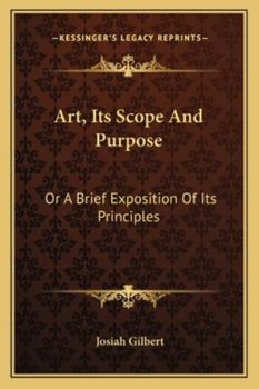 Paperback Art, Its Scope And Purpose: Or A Brief Exposition Of Its Principles Book