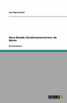 Paperback Store Brands: Handelsunternehmen als Marke [German] Book