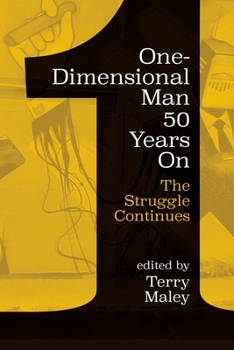 Paperback One-Dimensional Man 50 Years on: The Struggle Continues Book