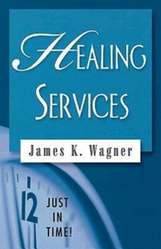 Paperback Just in Time! Healing Services Book