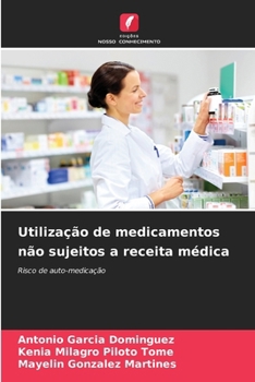 Paperback Utilização de medicamentos não sujeitos a receita médica [Portuguese] Book