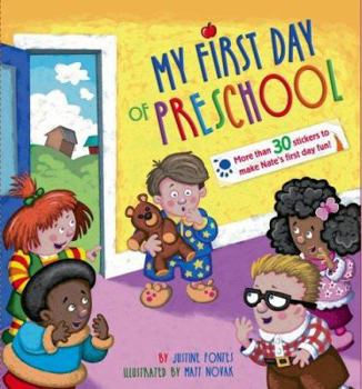 Board book My First Day of Preschool [With 33 Reusable Vinyl Stickers] Book