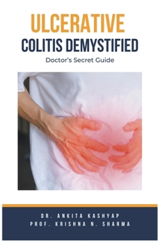 Paperback Ulcerative Colitis Demystified Doctors Secret Guide Book