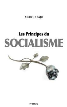 Paperback Les principes du Socialisme [French] Book