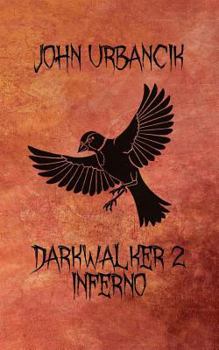 Paperback DarkWalker 2: Inferno Book