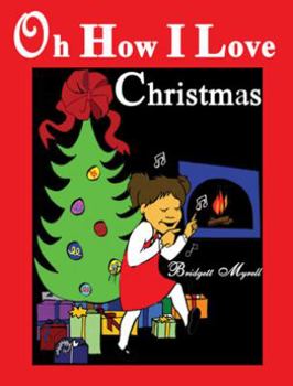 Hardcover Oh How I Love Christmas Book