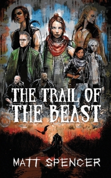 Paperback The Trail of the Beast Book
