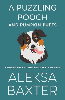 Paperback A Puzzling Pooch and Pumpkin Puffs Book