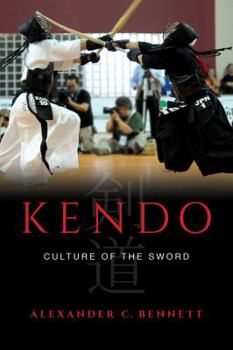 Hardcover Kendo: Culture of the Sword Book