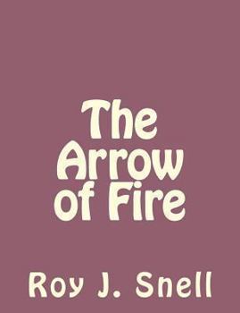 Paperback The Arrow of Fire Book