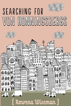 Paperback Searching for Von Honningsbergs Book