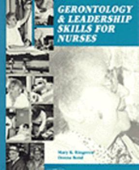 Paperback Gerontology and Leadership Skills for Nurses Book