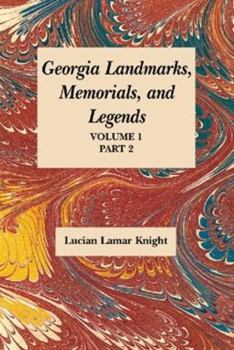 Paperback Georgia's Landmarks, Memorials, and Legends Book