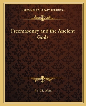 Paperback Freemasonry and the Ancient Gods Book