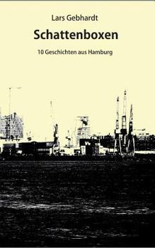 Paperback Schattenboxen: Zehn Geschichten aus Hamburg [German] Book