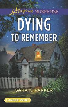 Mass Market Paperback Dying to Remember [Large Print] Book