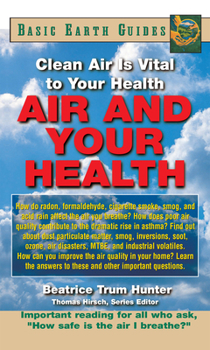 Hardcover Air and Your Health: Clean Air Is Vital to Your Health Book