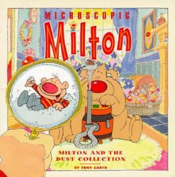 Paperback Microscopic Milton: Milton and the Dust Collection Book