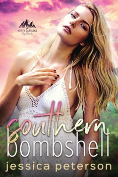 Paperback Southern Bombshell: A Second Chance Romance Book