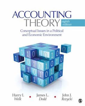 Hardcover Accounting Theory: Conceptual Issues in a Political and Economic Environment Book