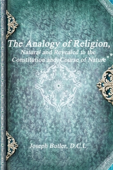 Paperback The Analogy of Religion Book