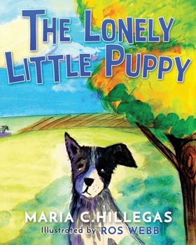 Paperback The Lonely Little Puppy Book