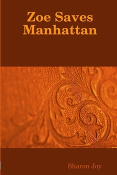 Paperback Zoe Saves Manhattan Book
