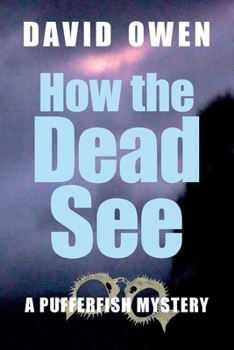 Paperback How The Dead See Book