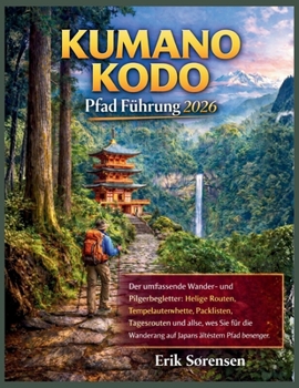 Paperback Kumano Kodo Pfad Führung 2026 [German] Book