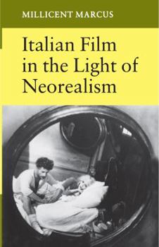 Hardcover Italian Film in the Light of Neorealism Book