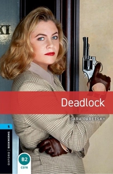 Paperback Oxford Bookworms 5. Deadlock Book