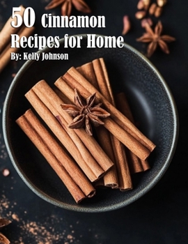 Paperback 50 Cinnamon Recipes for Home Book
