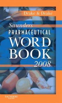 Paperback Saunders Pharmaceutical Word Book