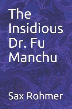 The Insidious Dr. Fu Manchu