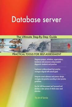 Paperback Database Server the Ultimate Step-By-Step Guide Book