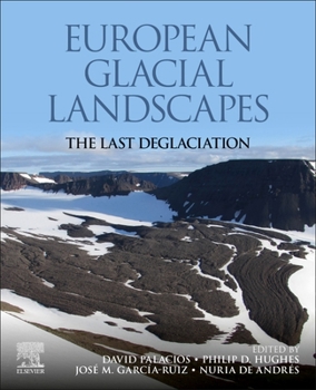 Paperback European Glacial Landscapes: The Last Deglaciation Book