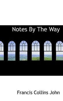 Paperback Notes by the Way Book