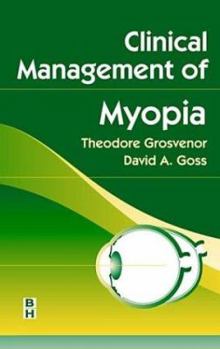 Hardcover Clinical Management of Myopia Book