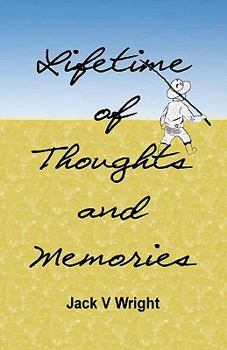 Paperback Lifetime of Thoughts and Memories Book