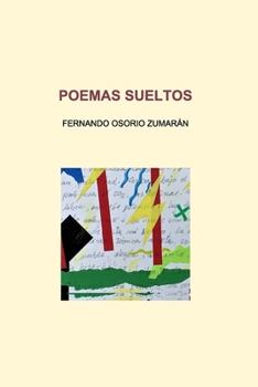 Paperback Poemas Sueltos: Ediciones Urgentes [Spanish] Book