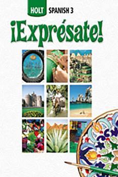 Hardcover ?Expr?sate!: Student Edition Level 3 2006 [Spanish] Book